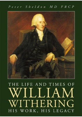 The Life and Times of William Withering