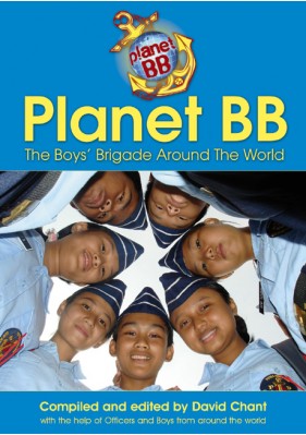 Planet BB: The Boys’ Brigade Around The World