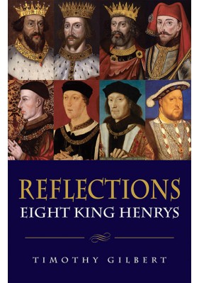 Reflections – Eight King Henrys